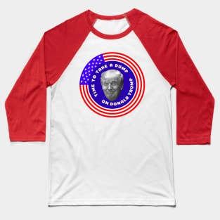 DUMP TRUMP Baseball T-Shirt